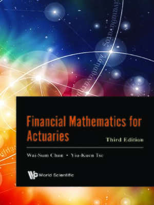 cover image of Financial Mathematics For Actuaries ()
